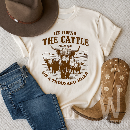 He Owns the Cattle on a Thousand Hills Graphic Tee