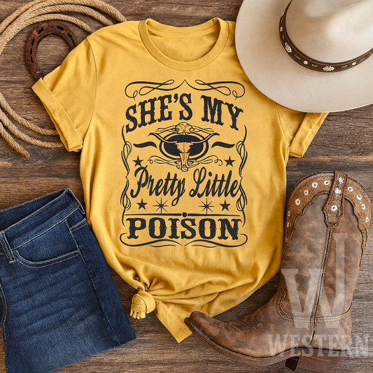 She’s My Pretty Little Poison Western Tee