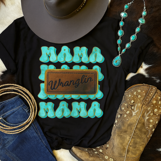 Wranglin’ Mama Turquoise Bubble Letter Tee